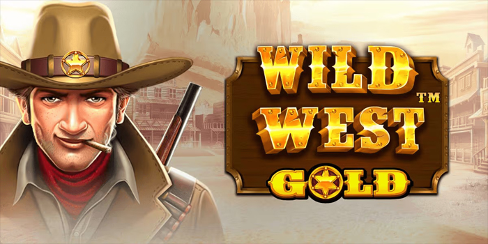 Cara Main Slot Wild West Gold Agar Menang Lebih Sering