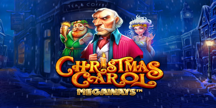 Trik Mendapatkan Free Spin di Slot Christmas Carol Megaways