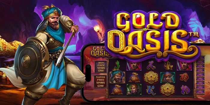 Tips Slot Gold Oasis yang Bikin Peluang Jackpot Meningkat