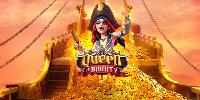 Panduan Mudah Capai Jackpot Meriah Slot Queen of Bounty