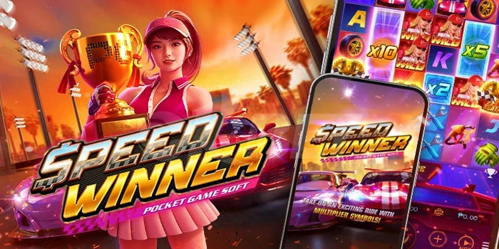 Tips Praktis Dapatkan Jackpot Slot Speed Winner Terpercaya