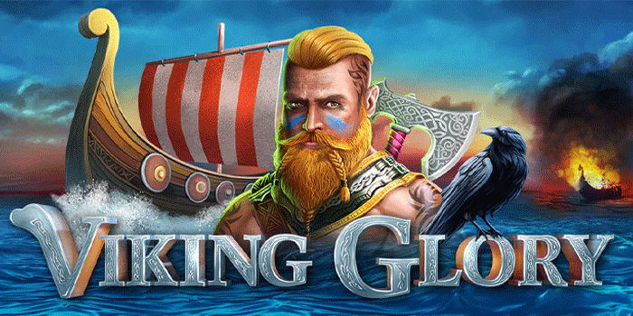 Strategi Ampuh Slot Viking Glory Untuk Hasil Maksimal
