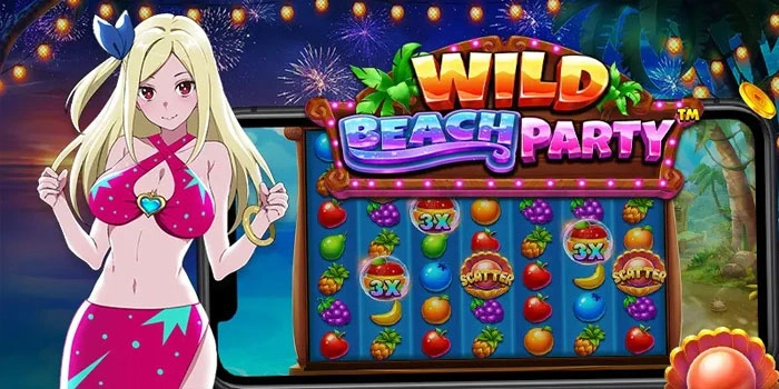 Panduan Meraih Scatter Jackpot Slot Wild Beach Party Terbaik